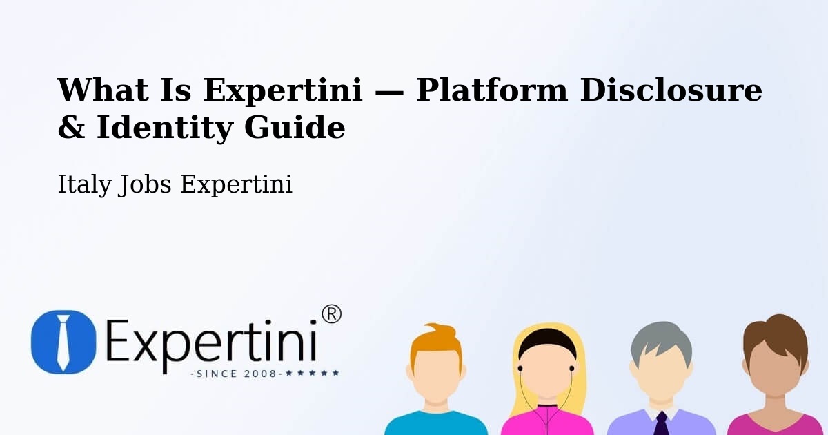 What Is Expertini — Platform Disclosure & Identity Guide – Mosso